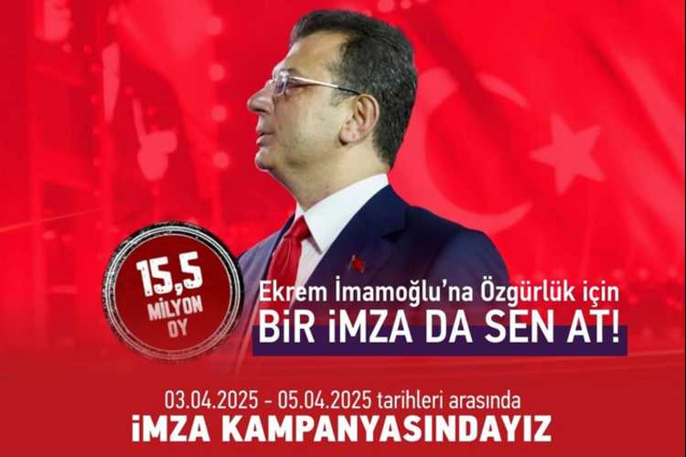 İMAMOĞLU İMZA KAMPANYASI