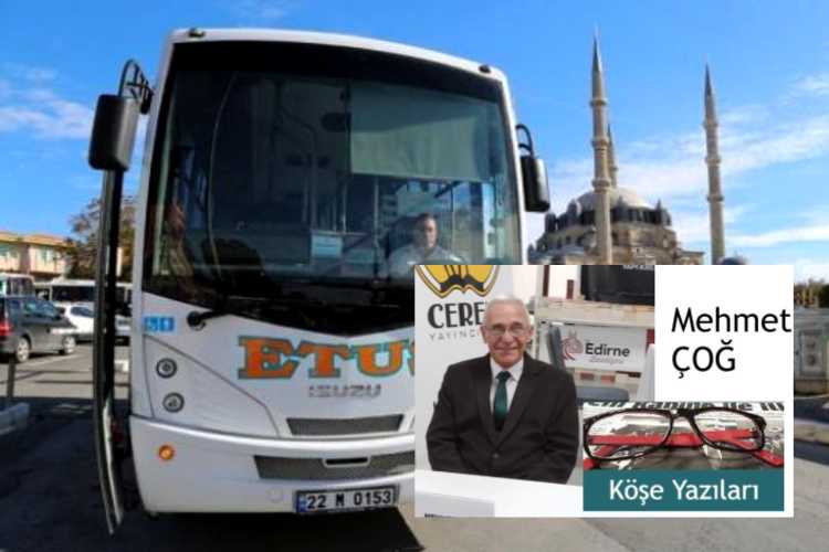 EDİRNE ULAŞIM HAKKI